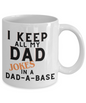Funny Dad Coffee Mug, Father's Day Gifts
