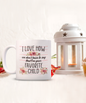 Favorite Child White Coffee Mug