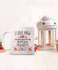 Favorite Child White Coffee Mug