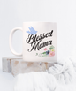 Blessed Mama White Coffee Mug