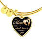 Mom If I know what Love Is It's Because Of You Gold Heart Bangle, Mother's Day Gift, Gift For Mom