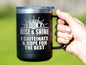 Rise And Shine - Coffee Laser Etched Tumbler - Best Christmas Gift - Surprise Gift For Christmas