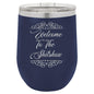 Welcome To The Shitshow - Wine Laser Etched Tumbler - Best Christmas Gift - Surprise Gift For Christmas