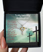 To My Beautiful Goddaughter Cross Dancing Necklace | Gift For Goddaughter | Birthday Gift | Christmas Gift | Christian Gifts