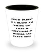 Unique Idea Black And White Cat Gifts, Proud Parent Of A Black And White Cat That Is., Brilliant Christmas Shot Glass From Cat Lovers