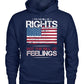 It's The Bill Of Rights Not The Bill Of Feelings T-Shirt, Pro Gun Gift, Patriot