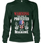 Warning This Girl is Protected by a Marine