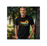 Load image into Gallery viewer, A Lot Can Happen In 3 Days Christian Shirt
