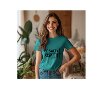 Load image into Gallery viewer, Be Salty Stay Lit Unisex Shirt
