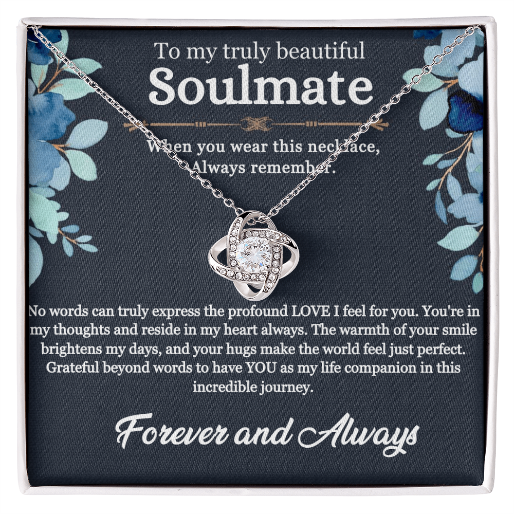 To My Soulmate Love knot Necklace, Best Gift For Soulmate, Perfect Anniversary, Birthday, Valentine Gift