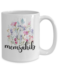 Load image into Gallery viewer, Memsahib Floral Design Coffee Mug, Memsahib Coffee Mug, Grandma Gift Ideas, Gift for Memsahib, Motherâ€™s Day Gift
