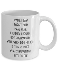 Load image into Gallery viewer, 30 Years  old Birthday Coffee Mug, Gift for 30th Birthday, Special Birthday Novelty Gag Present
