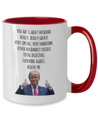 Load image into Gallery viewer, Trump Dad Mug - Funny Husband Giftd, Gift from Wife, Husband Birthday Gift, Funny Husband Coffee Cup, Gifts from Wife, Best Husband Ever
