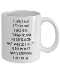 Load image into Gallery viewer, 63 Years old Birthday Coffee Mug, Gift for 63rd Birthday, Special Birthday Novelty Gag Present
