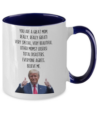 Load image into Gallery viewer, Trump Mom Mug, Funny Mom Gift, Gift For Mom
