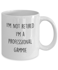Load image into Gallery viewer, I&#39;m a professional Gammie Novelty Gag Coffee Mug, Best Grandma Gift Ideas from Grandson
