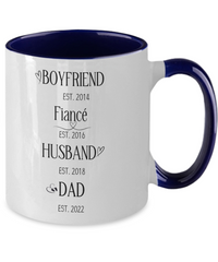 Load image into Gallery viewer, Boyfriend Fiance Husband Dad Mug Personalized
