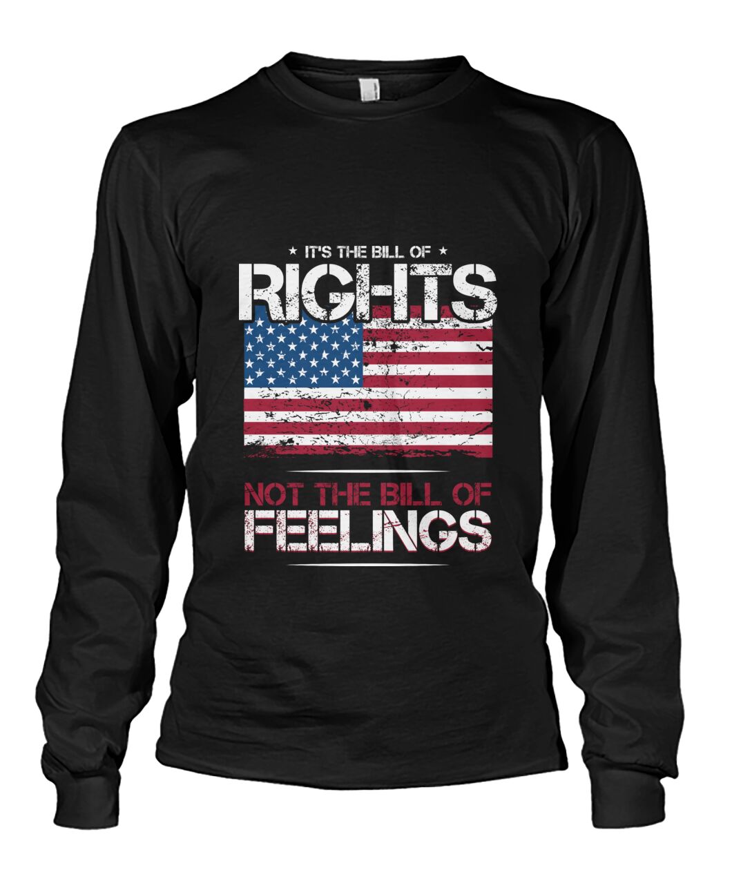 It's The Bill of Rights Not The Bill of Feelings Hoodie, Shirt, Tank top