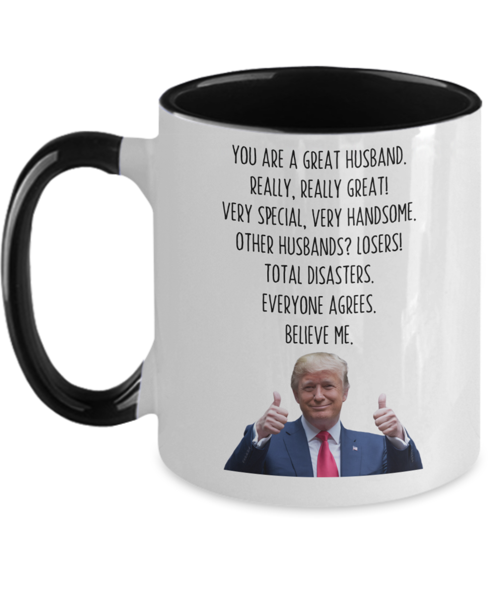 Trump Dad Mug - Funny Husband Giftd, Gift from Wife, Husband Birthday Gift, Funny Husband Coffee Cup, Gifts from Wife, Best Husband Ever