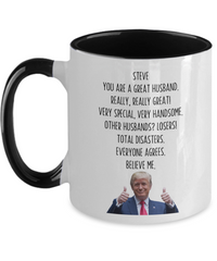 Load image into Gallery viewer, Trump Personalized Husband Mug, Funny Husband Gift, Gift for Husband
