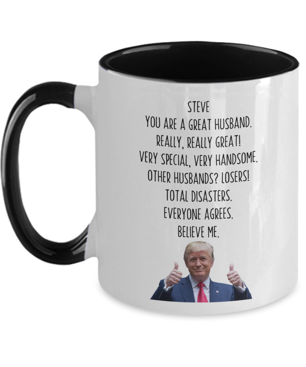 Trump Personalized Husband Mug, Funny Husband Gift, Gift for Husband