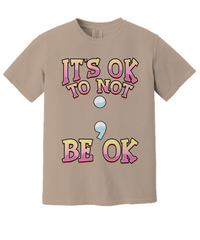 Load image into Gallery viewer, It&#39;s Ok Mental Health Shirt
