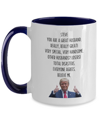 Load image into Gallery viewer, Trump Personalized Husband Mug, Funny Husband Gift, Gift for Husband
