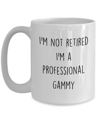 Load image into Gallery viewer, I&#39;m a professional Gammy Novelty Gag Coffee Mug, Best Grandma Gift Ideas from Grandson
