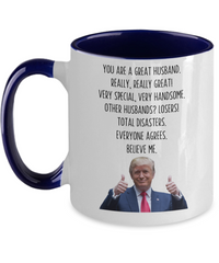 Load image into Gallery viewer, Trump Dad Mug - Funny Husband Giftd, Gift from Wife, Husband Birthday Gift, Funny Husband Coffee Cup, Gifts from Wife, Best Husband Ever
