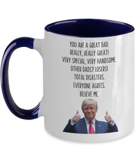 Load image into Gallery viewer, Trump Dad Mug, Funny Dad Gifts

