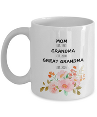 Load image into Gallery viewer, Mom Grandma Great Grandma White Coffee mug, Mother&#39;s Day Gifts
