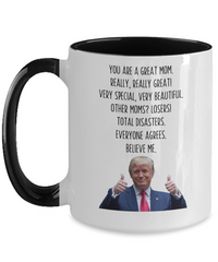 Load image into Gallery viewer, Trump Mom Mug, Funny Mom Gift, Gift For Mom
