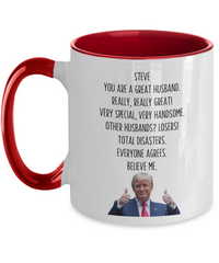 Load image into Gallery viewer, Trump Personalized Husband Mug, Funny Husband Gift, Gift for Husband
