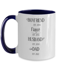 Load image into Gallery viewer, Boyfriend Fiance Husband Dad Mug Personalized
