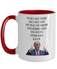 Load image into Gallery viewer, Trump Dad Mug - Funny Husband Giftd, Gift from Wife, Husband Birthday Gift, Funny Husband Coffee Cup, Gifts from Wife, Best Husband Ever
