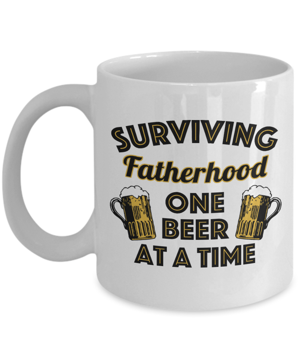 Surviving Fatherhood Funny White Coffee Mug, Father's Day, Birthday Gifts