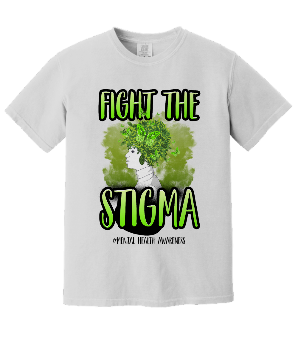 Fight The Stigma Shirt, Mental Health