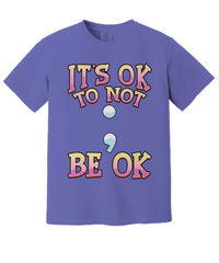 Load image into Gallery viewer, It&#39;s Ok Mental Health Shirt
