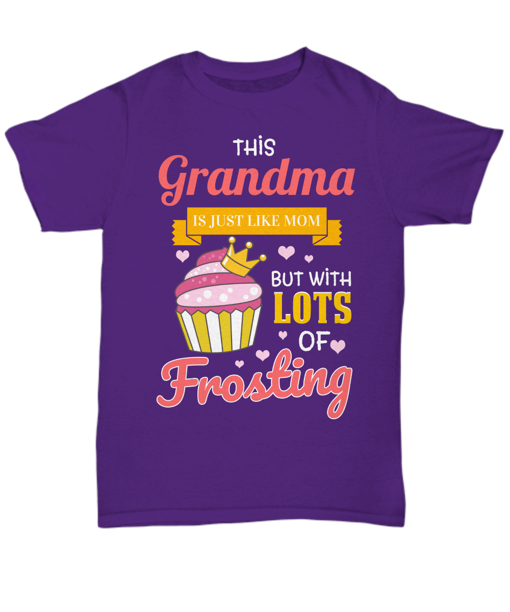 This Grandma Is Just Like Mom Funny Shirt