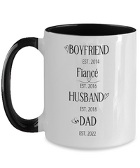 Load image into Gallery viewer, Boyfriend Fiance Husband Dad Mug Personalized
