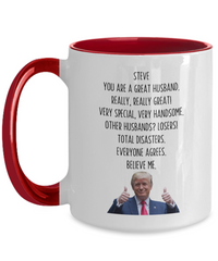 Load image into Gallery viewer, Trump Personalized Husband Mug, Funny Husband Gift, Gift for Husband
