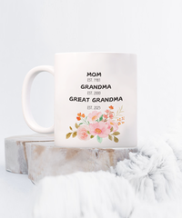 Load image into Gallery viewer, Mom Grandma Great Grandma White Coffee mug, Mother&#39;s Day Gifts
