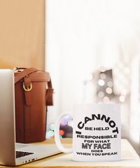 Load image into Gallery viewer, I Cannot Be Held Responsible Funny Mug
