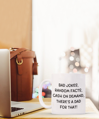 Load image into Gallery viewer, Bad Jokes, Random Facts Coffee Mug, Funny Father&#39;s Day Gift, Dad Birthday
