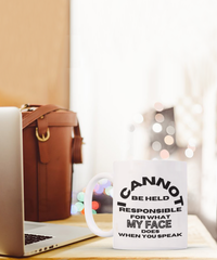 Load image into Gallery viewer, I Cannot Be Held Responsible Funny Mug
