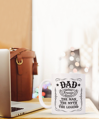 Load image into Gallery viewer, Man Myth Legend Dad White Coffee Mug, Father&#39;s Day, Birthday Gifts
