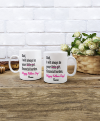 Load image into Gallery viewer, Financial Burden Funny White Coffee Mug, Father&#39;s Day Gifts
