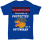Warning This Girl Is Protected Rottweiler Shirt