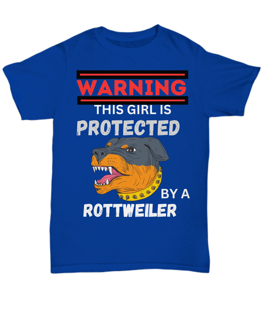 Warning This Girl Is Protected Rottweiler Shirt