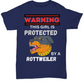 Warning This Girl Is Protected Rottweiler Shirt